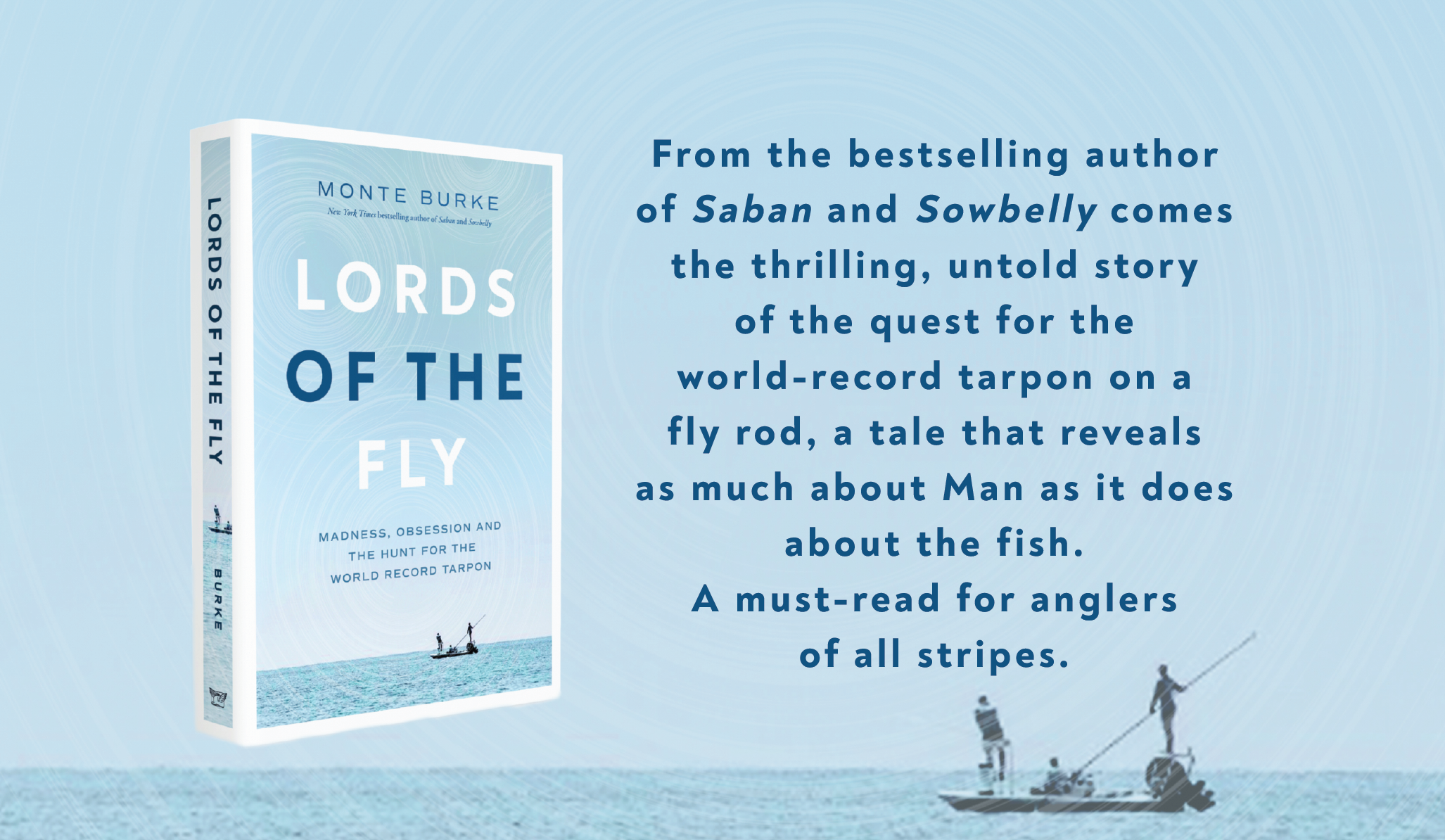 Obsession Lords of the Fly: Madness and the Hunt for the World Record Tarpon 