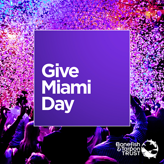 Mark Your Calendar for Give Miami Day, November 17! Bonefish & Tarpon